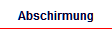 Abschirmung