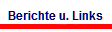 Berichte u. Links